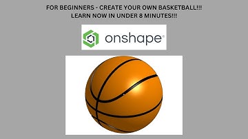 How To Make a Basketball on Onshape CAD! Beginner Tutorial!
