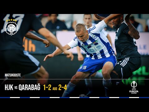 HJK Helsinki Qarabag Goals And Highlights