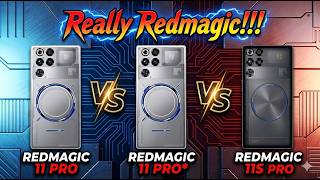 RedMagic 11 Pro vs RedMagic 11 Pro+ vs RedMagic 11S Pro | Really Redmagic!!!!