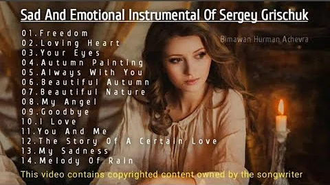 SAD AND EMOTIONAL INSTRUMENTAL OF SERGEY GRISCHUK