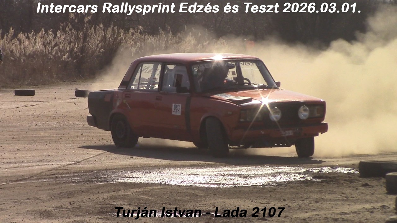 Turján Istvan - Lada 2107 Intercars Rallysprint Edzés és Teszt 2026.03.01.