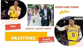 Russell Westbrook (Wife), Lifestyle,  Net worth in  2023