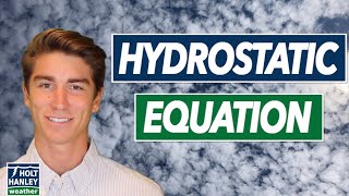 Hydrostatic Equation Explained: Understand the Symbols and Terms
