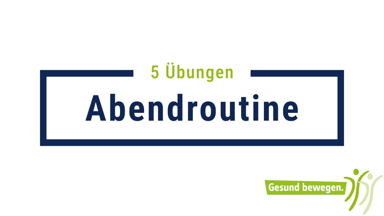 5 Übungen für den Abend