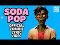 SODA POP X KPOP ZOMBIE HUNTERS Official Zombie Lyric Video SODA POP X KPOP ZOMBIE HUNTERS Official Zombie Lyric Video