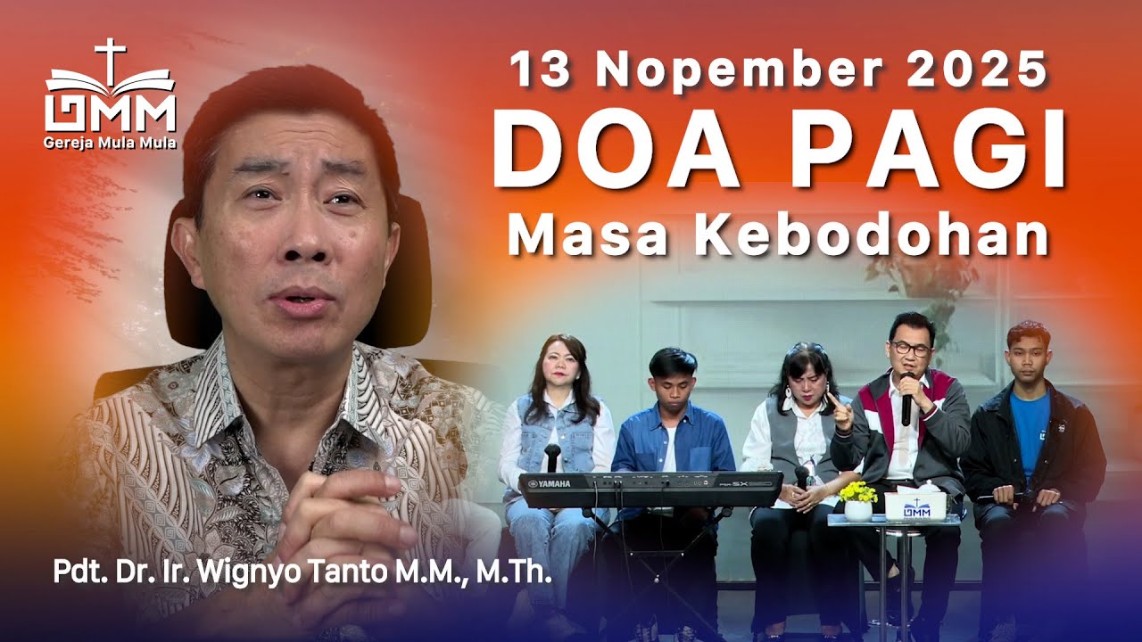 DOA PAGI | Masa Kebodohan - 13 November 2025 | Ps. Wignyo Tanto