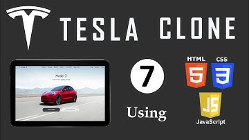 Tesla Clone using  HTML, CSS & JavaScript  || Part - 7  Car Selling Website || Web Development