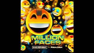 Rave Republic & Fahjah - Million Faces (Extended Mix)