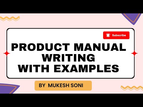 PRODUCT MANUAL WRITING WITH EXAMPLES