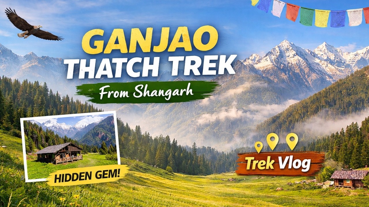 Ganjao Thatch Trek from Shangarh | Hidden Meadow in Himachal 🌄 | Mini Vlog