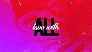 Love With All: Soul