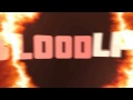 BloodLps Intro