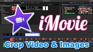 How to Crop Video and Images with iMovie