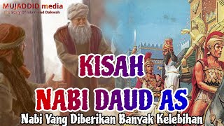 Kisah Nabi Daud Alaihissalam || Nabi Sekaligus Raja Pertama Bani Israil.