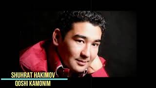 SHUHRAT HAKIMOV-QOSHI KAMONIM