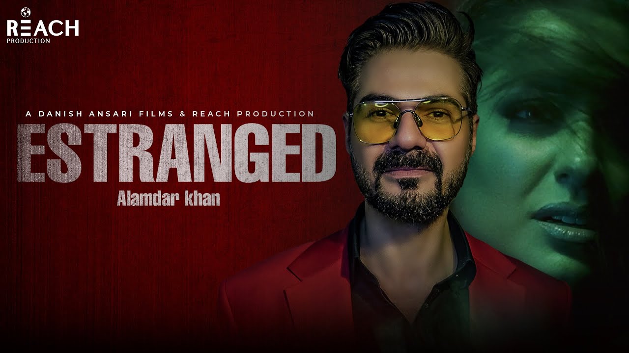 Alamdar Khan - ESTRANGED ft. Isha Qureshi [Full Song]