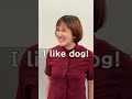 「I like dog」はやばい意味！？