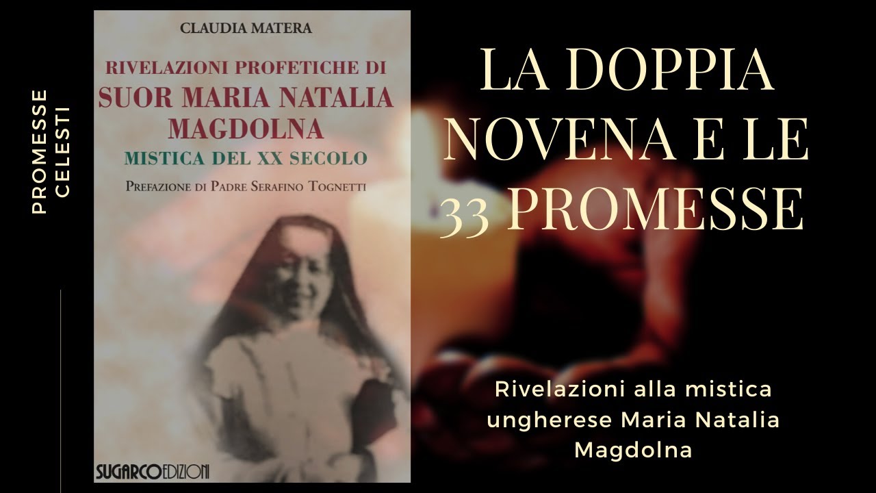 Le 33 PROMESSE di Gesù e quelle di Maria per chi pratica la doppia novena