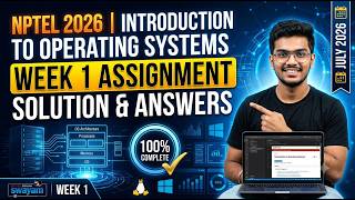 NPTEL Introduction to Operating Systems Week 1 Assignment Solution (July 2026) 100% Correct Solution