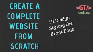 User Interface Design | Styling the Front-Page | Responsive Design