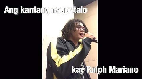 RALPH SANTOS MARIANO To Love Somebody | TAWAG NG T...