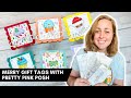 Merry gift tags with pretty pink posh a rainbow of ideas