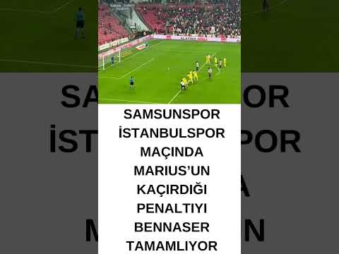 Marius penaltıyı kaçırıyor Bennaser tamamlıyor. Samsunspor 2 İstanbulspor 1 Tribün çekimi