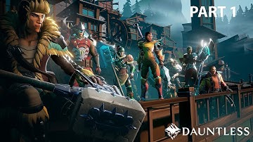 Dauntless - Gameplay / Walkthrough - Part 1 - Prologue