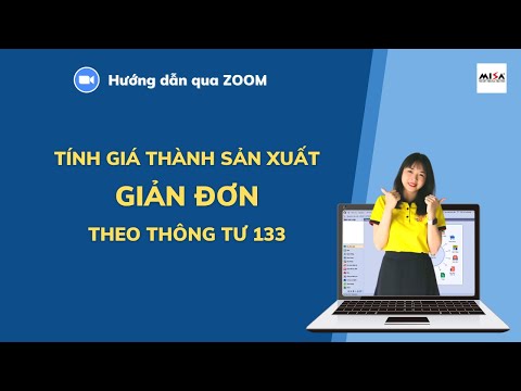 [TRỰC TIẾP] HƯỚNG DẪN TÍNH GIÁ THÀNH SẢN XUẤT THEO THÔNG TƯ 133 – CHIỀU 02/08/2021