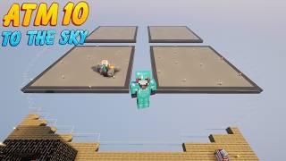 ATM10 to the Sky EP 2 - Upgrading the Base
