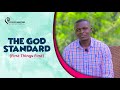 The God Standard (First Things First)