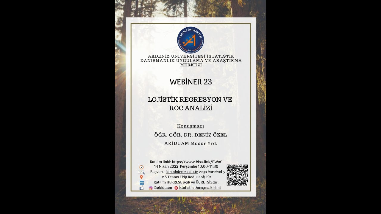 LOJİSTİK REGRESYON VE ROC ANALİZİ | AKİDUAM WEBİNER 23