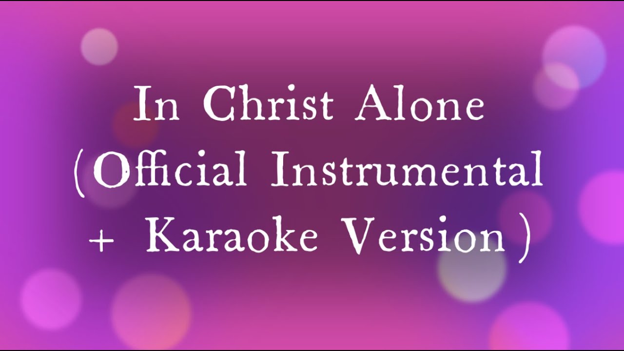 Owl City - In Christ Alone (Official Instrumental + Karaoke Version)