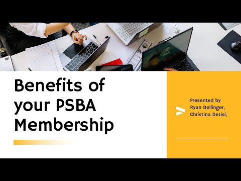 Benefits of Your PSBA Membership