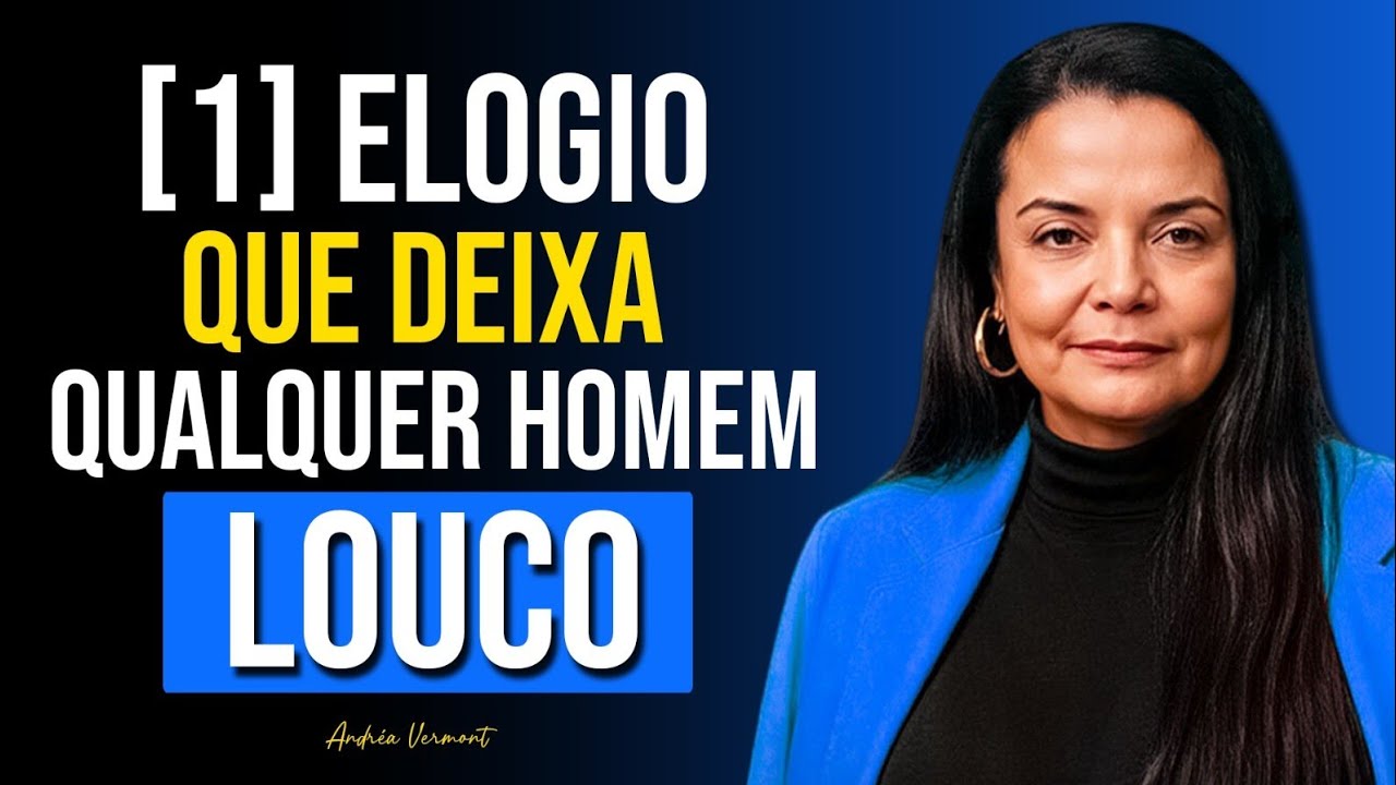 Essa técnica de elogio vai MUDAR seu relacionamento | Andréa Vermont