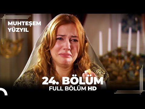 Muhteşem Yüzyıl 24. Bölüm (HD) (Sezon Finali)