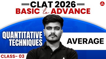 CLAT 2026 - Quantitative Techniques  - Average | CLAT Quantitative Techniques