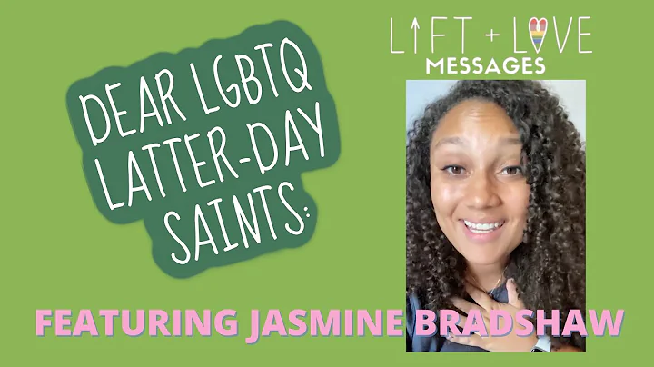 Lift+Love Message from Jasmine Bradshaw for LGBTQ ...