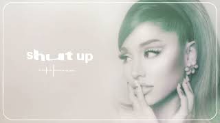 Ariana Grande - shut up (with drums)