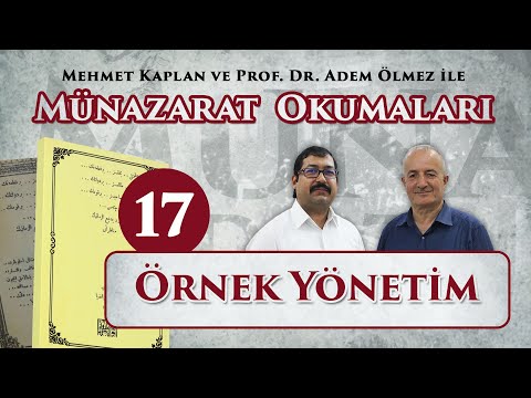 Örnek Yönetim | Münazarat Okumaları-17