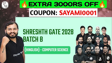 Shreshth GATE 2028 Batch Review PW Coupon Code Physics Wallah Coupon Code #gatewallah #physicswallah