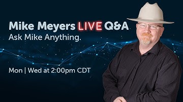 Mike Meyers LIVE Q & A Wednesday, May 25, 2022