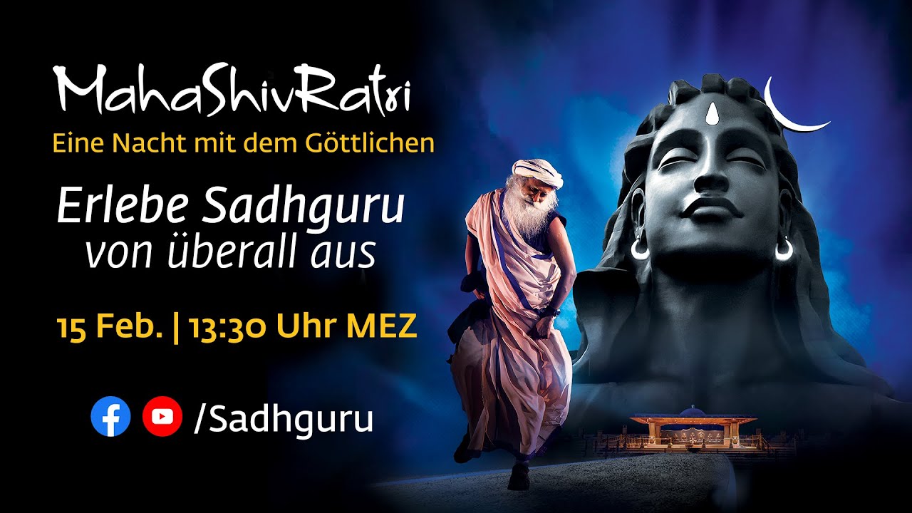 MahaShivRatri 2026 – Live mit Sadhguru | 15. Feb., 