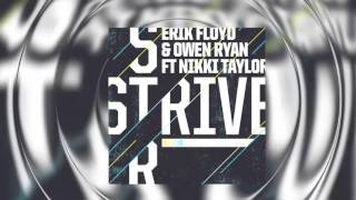 Erik Floyd & Owen Ryan - Strive (feat. Nikki Taylor) [Original Mix]
