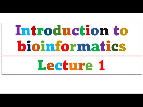 Introduction to bioinformatics | Lecture 1