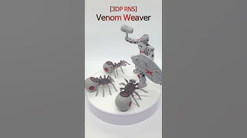 [3DP RNS] Venom Weaver (3D Printed Robot)