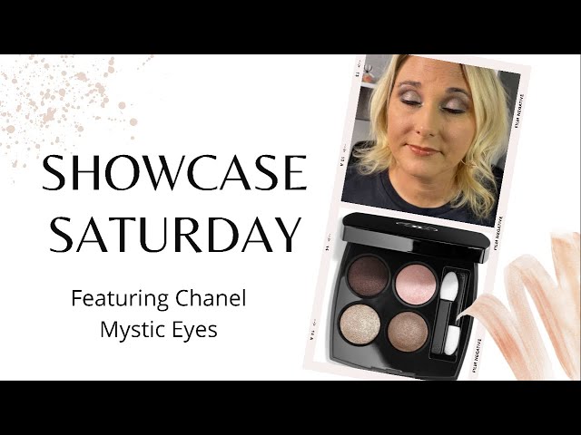 Chanel Mystic Eyes Eye Quad/Showcase Saturday 