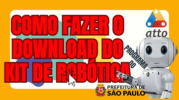 Como fazer o download do Arduíno e Ardublock - programa necessário para programar o kit de robótica