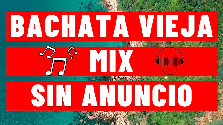 Bachata Vieja Mix Antony Santos Raulin Rodriguez F...