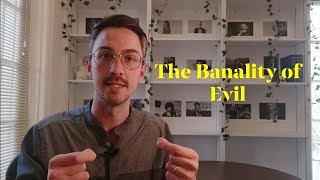 The Banality of Evil | Hannah Arendt | Keyword